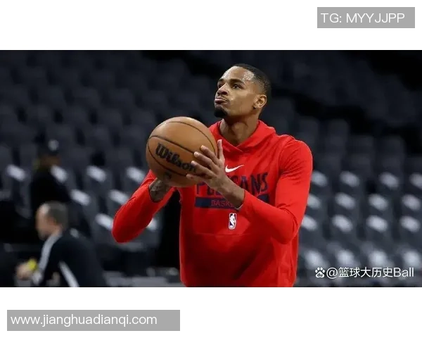 明天鹈鹕对阵火箭墨菲与德章泰穆雷出战状态待定